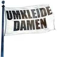 Umkleide Damen Hissflagge, Fahne im Wunschformat (2215)