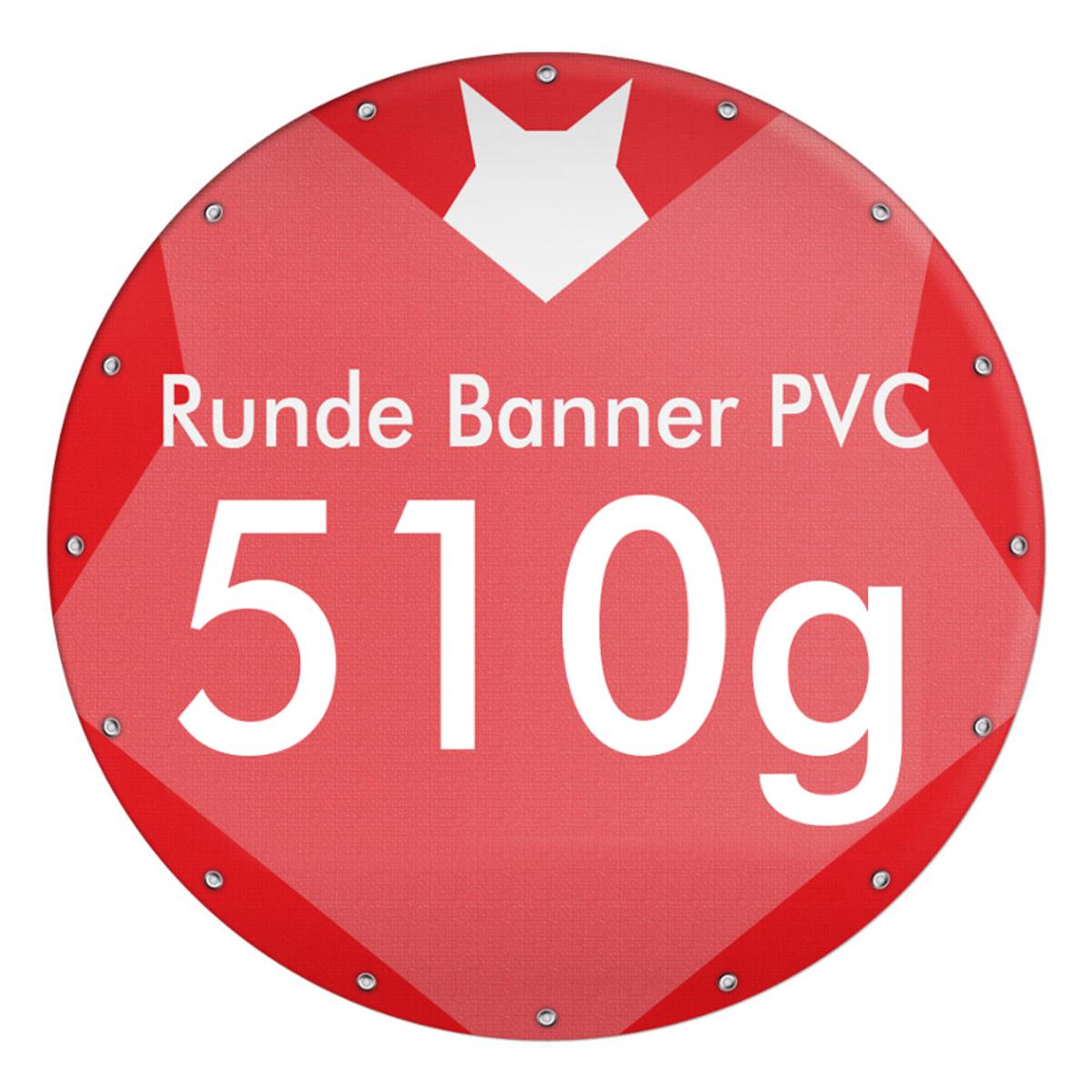 Wunschgröße | 510g PVC Banner rund selbst gestalten, Werbebanner, PVC Frontlit Premium B1
