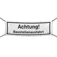 Achtung! Baustellenausfahrt Werbebanner in 6 Größen (1970)